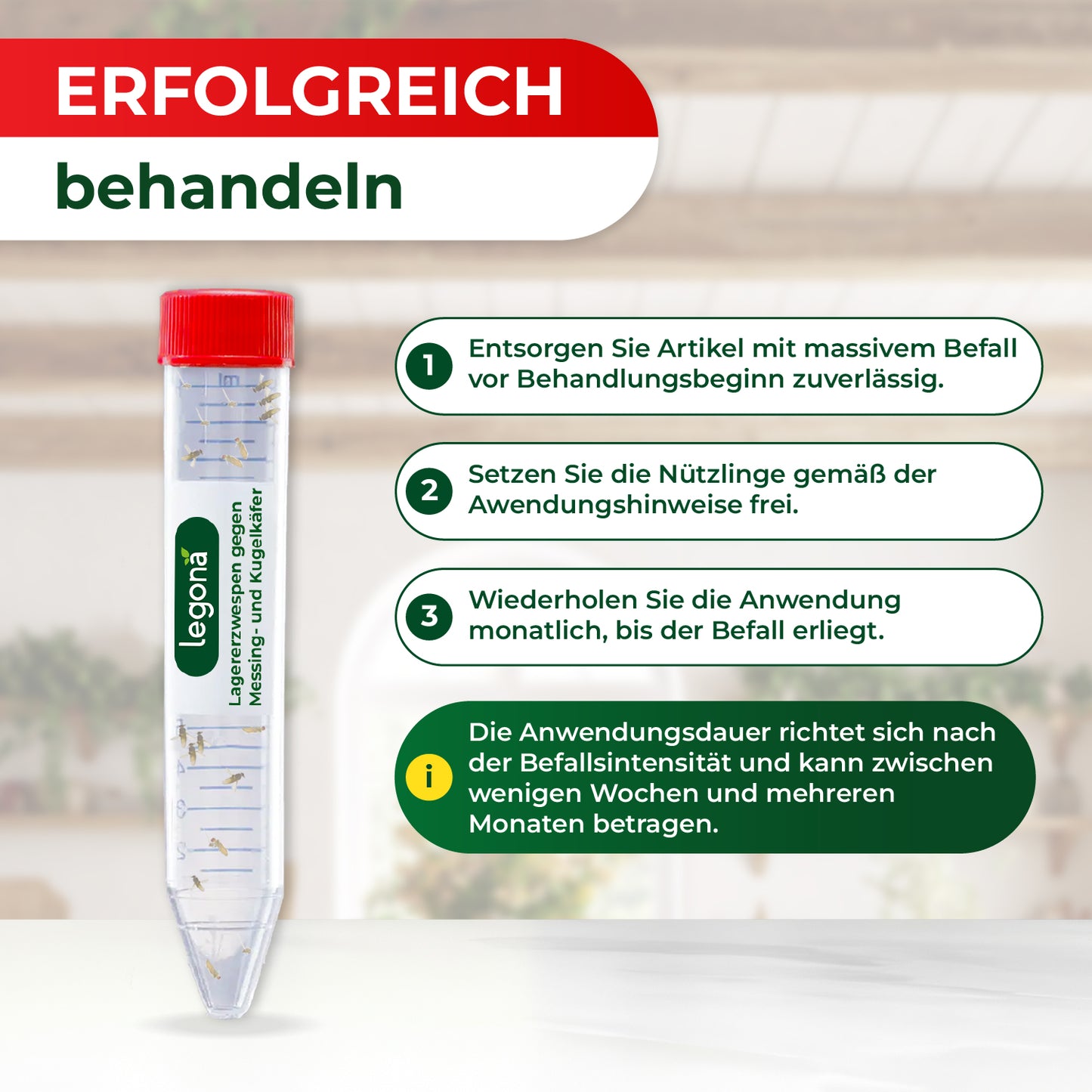 Transparentes Kunststoffröhrchen mit rotem Deckel und grüner Legona-Banderole neben Text mit vier nummerierten Behandlungshinweisen gegen Messing- und Kugelkäfer
