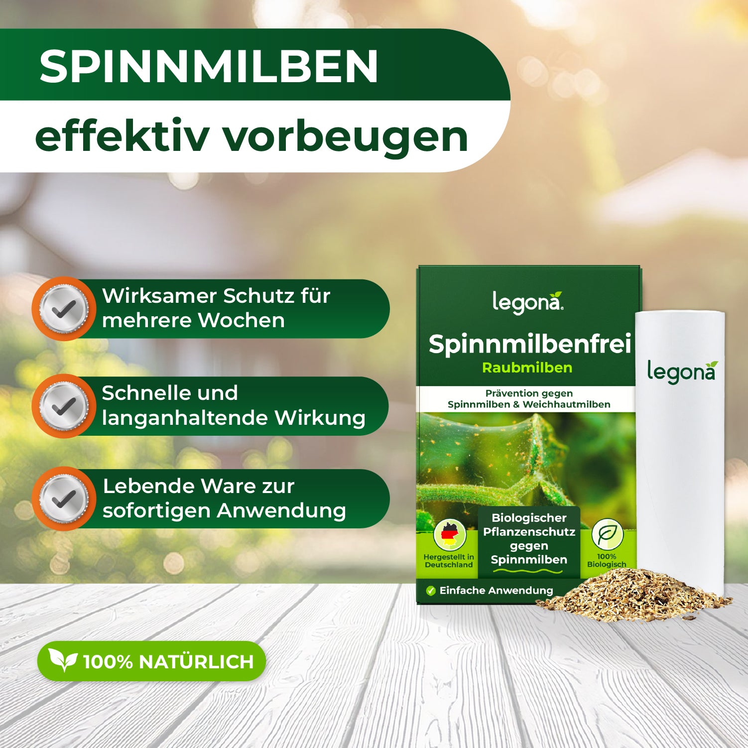 Packung und Dose des Produkts Legona Spinnmilbenfrei mit Texten zu wirksamem Schutz, schneller Wirkung und lebender Ware auf hellem Holztisch vor unscharfem Hintergrund